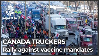 Truckers protest in Ottawa against Canada’s vaccine mandate [upl. by Dihgirb]