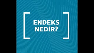 Endeks Nedir [upl. by Seyer]