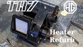 Triumph TR7 Restoration Heater Refurbishment [upl. by Iras]