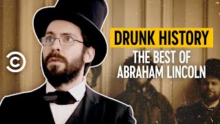 The Best of Abraham Lincoln  Drunk History [upl. by Ainsworth]