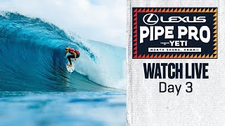 WATCH LIVE Lexus Pipe Pro presented by YETI 2024  Day 3 [upl. by Yelkao]