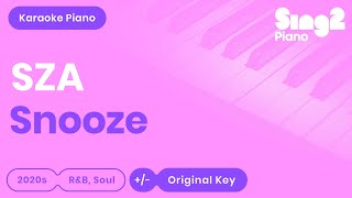 SZA  Snooze Karaoke Piano [upl. by Nerraw]