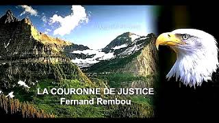 Fernand Rembou chante quotLA COURONNE DE JUSTICEquot [upl. by Marucci]