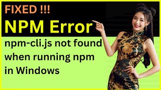 NPM npmclijs not found when running npm in Windows [upl. by Yatnahc490]