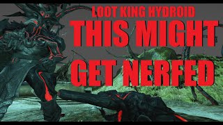 WARFRAME NEW LOOT HYDROID BUILD IS BROKEN Steel Path Synergy BuildGameplay  Abyss Of Dagath [upl. by Hay589]