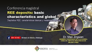 Conferencia magistral REE deposits basic characteristics and global metallogeny [upl. by Couchman]