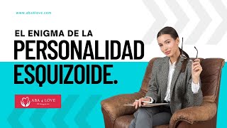 El enigma de la personalidad esquizoide enigma personalidad esquizoide [upl. by Ursel]