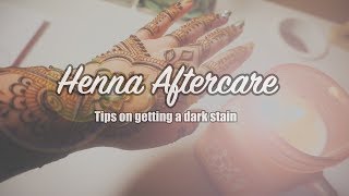 5 Tips On Getting A Dark amp Long Lasting Henna Stain [upl. by Anniala]