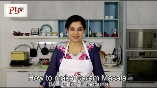 How to make Garam Masala I गरम मसाला कैसे बनाये I Pankaj Bhadouria [upl. by Catherina]