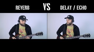 Reverb VS Delay or Echo  What Is The Difference Explanation Comparison and Demonstration [upl. by Nine968]