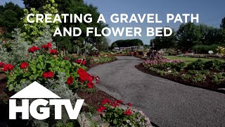 DIY Gravel Path amp Flower Bed  Gardening Tips  HGTV [upl. by Hamilton151]