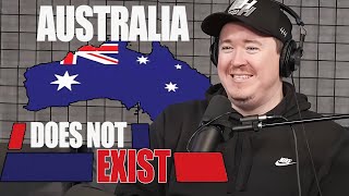 Australia Does Not Exist feat Sidney GanttampTim Butterly Put that thing down  𝗠𝗮𝘁𝘁 amp 𝗦𝗵𝗮𝗻𝗲 𝗚𝗶𝗹𝗹𝗶𝘀 [upl. by Anilas850]