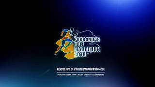 Porbandar Half Marathon 2018  Promotional Video by Eyelash Technologies [upl. by Chong]