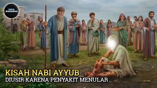 KISAH NABI AYYUB TETAP SABAR MENGHADAPI COBAAN Kajian Islam [upl. by Anoed846]