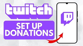 How To Set Up Donations On Twitch Quick Tutorial [upl. by Niklaus968]