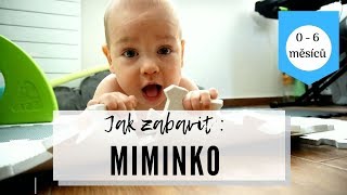 Jak zabavit miminko 0  6 měsíců  co dělat s miminkem [upl. by Losyram]