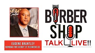 Barber Shop Talk Live With Special Guest Eugene Brantley [upl. by Laszlo72]