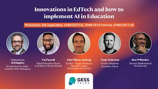 GESS Talks Webinar 29  Innovations in EdTech and How to Implement AI in Education [upl. by Grantley]