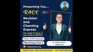 PHYSIOLOGY 2 RACE Session BY DR ASHISH [upl. by Consalve]