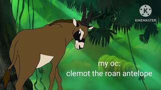 my jungle emperor oc clemot the roan antelope [upl. by Trisa823]