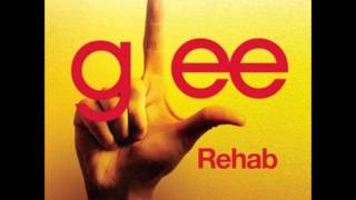 Glee Cast  Rehab HQ Full Studio [upl. by Aiyot]