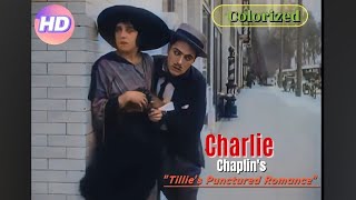 Watch Charlie Chaplins Tillies Punctured Romance in Color HD [upl. by Agee]