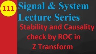 Stability and Causality through ROC in Z Transform in Signals and Systems [upl. by Nyliak]