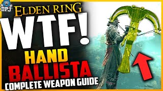 Elden Ring THIS IS OP  How To Get SECRET HAND BALLISTA WEAPON  Full Location amp Weapon Guide [upl. by Ladonna]