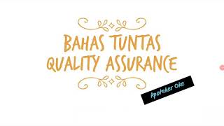 Bahas Tuntas Quality Assurance di Industri Farmasi [upl. by Tatianna]