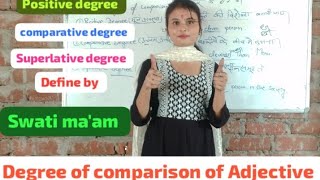 Degree of comparison of AdjectivePositive degreeComparative degreeSuperlative degree grammar [upl. by Lianne]