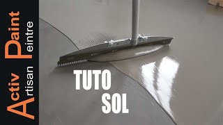 TUTO SOL comment faire un RAGREAGE de sol autolissant autonivelant ACTIV PAINT PRO [upl. by Limemann36]