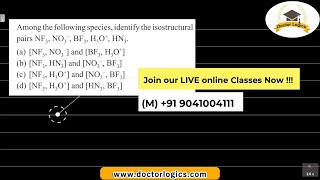 Among the following species identify the isostructural pairs NF3NO−3BF3H3OHN3 Hybridization [upl. by Eicaj603]