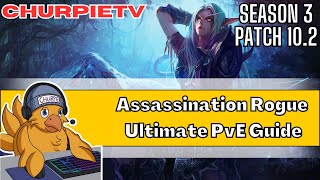 The Ultimate Rank 1 Assassination Rogue PvE Guide for WoW Dragonflight 102 [upl. by Rollecnahc678]