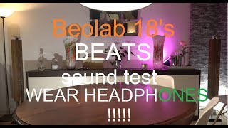 Bang Olufsen Beolab 18 Beats sound test part 1of4 [upl. by Aneleve]