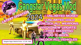 NEW UPDATED Gangstar Vegas Mod Apk V730h 2024 –♥️ UNLIMITED MONEY ♥️Unlock VIP 10♥️ [upl. by Slohcin363]