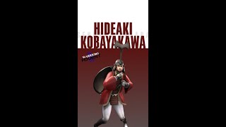 SAMURAI YANG TIDAK BERPENDIRIAN  Hideaki Kobayakawa samuraiwarriors sengokubasara [upl. by Xyno]