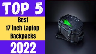 Best 17 inch Laptop Backpacks 2023 [upl. by Einahc]