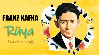 Franz Kafka  Rüya  Sesli Kitap [upl. by Ellerahc262]