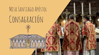 Consagración Misa Santiago Apóstol  Covadonga  Peregrinación Nuestra Señora de la Cristiandad [upl. by Eyma]