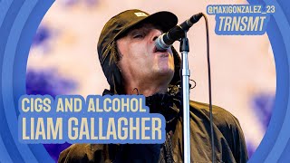 Liam Gallagher  Cigs and Alcohol Live TRNSMT 24 DM Tour ProShot [upl. by Rillings]