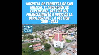 mesíasguevara Ni la pandemia nos detuvo en sacar adelante el Hospital de Frontera de San Ignacio [upl. by Ajiak275]