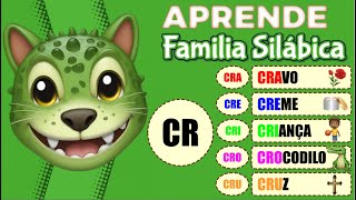 FAMILIA SILÁBICA do CR  Cra Cre Cri Cro Cru alfabeto videoeducativo [upl. by Marlo214]