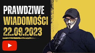 Prawdziwe wiadomości 22092023 [upl. by Osana]