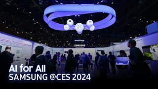 AI for All  SAMSUNG CES 2024 [upl. by Atalanti]