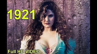 1921 Full Hindi Movie 2018 Watch Online  Full Movie Bollywood HD  Zareen Khan [upl. by Jarvey430]