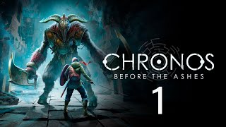 Chronos Before the Ashes  Walkthrough Español 1  Primer 13 [upl. by Dream229]