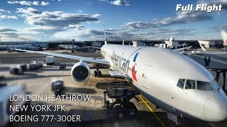 American Airlines Boeing 777300ER Full Flight London to New York AA107 with ATC [upl. by Wadleigh]