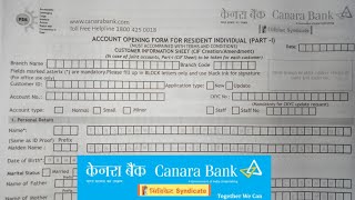 Canara Bank Account Opening Form Fill UP 2024 [upl. by Fidelis]