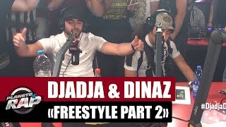 Djadja amp Dinaz quotFreestyle inédit Part2quot PlanèteRap [upl. by Ylrebmyk]