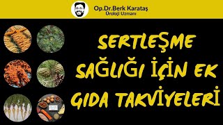 Sertleşme İçin Ek Gıda Takviyeleri [upl. by Ablem997]